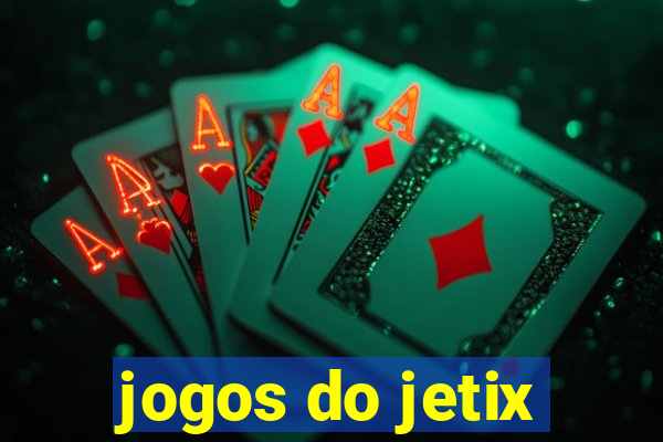 jogos do jetix