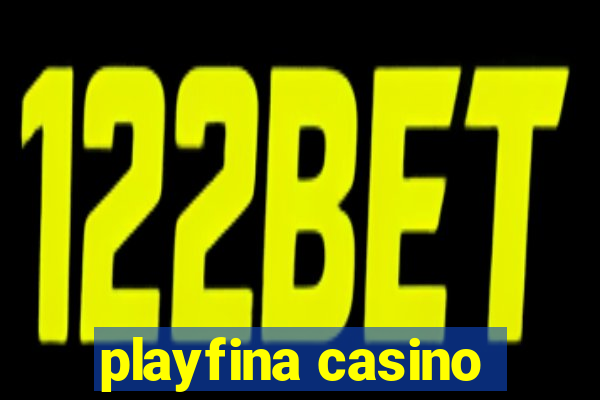 playfina casino