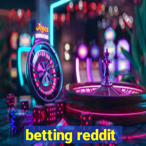 betting reddit