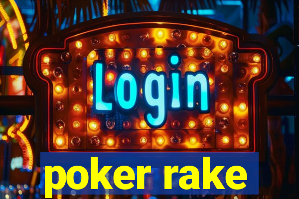 poker rake