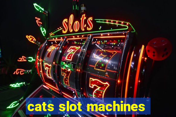 cats slot machines