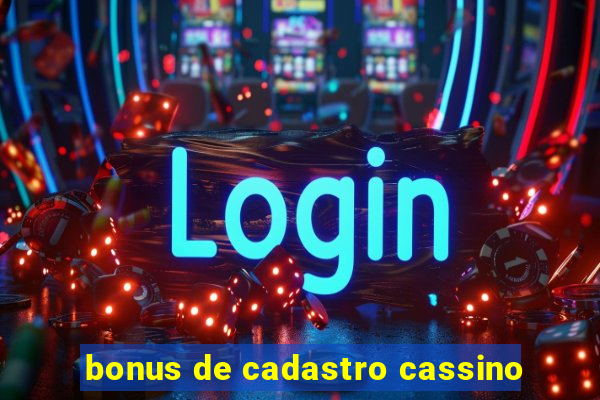 bonus de cadastro cassino