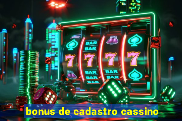 bonus de cadastro cassino