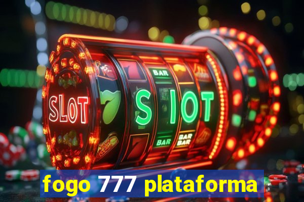 fogo 777 plataforma