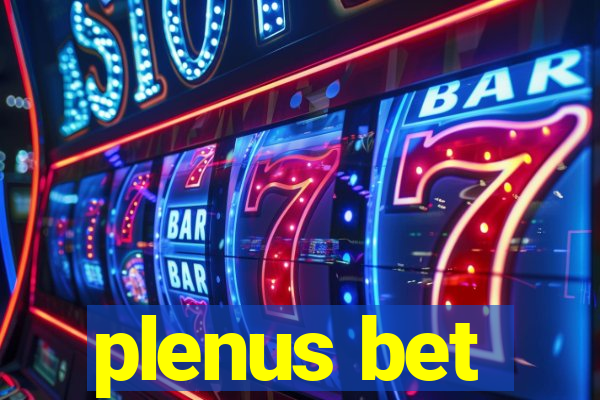 plenus bet