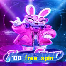 100 free spin casino login