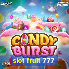 slot fruit 777