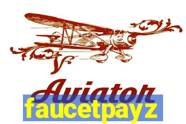 faucetpayz