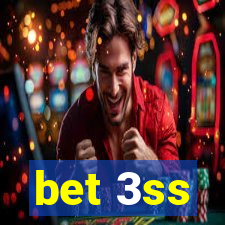 bet 3ss