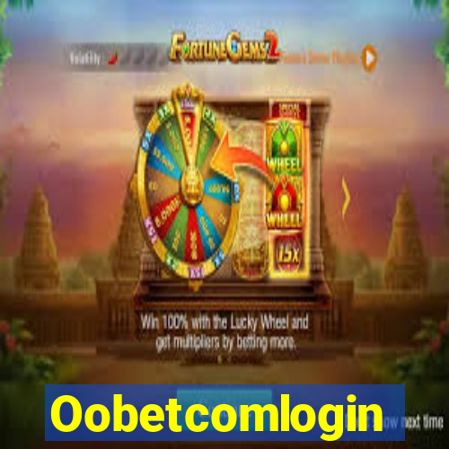 Oobetcomlogin