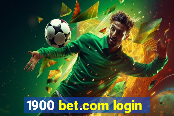 1900 bet.com login