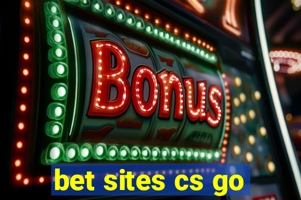 bet sites cs go