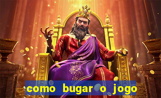 como bugar o jogo fortune tiger