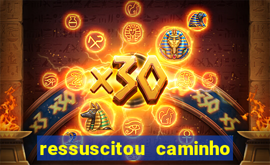 ressuscitou caminho neocatecumenal pdf