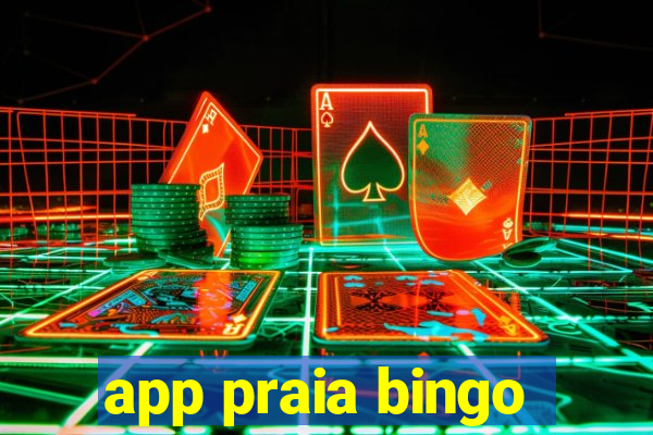 app praia bingo