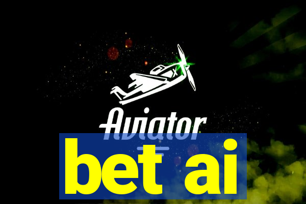 bet ai