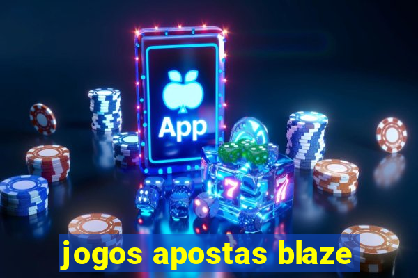 jogos apostas blaze