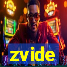 zvide