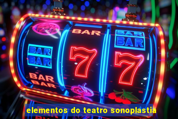 elementos do teatro sonoplastia