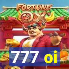 777 oi