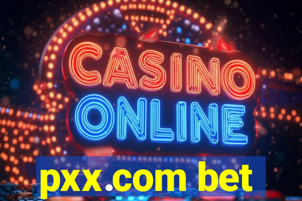 pxx.com bet