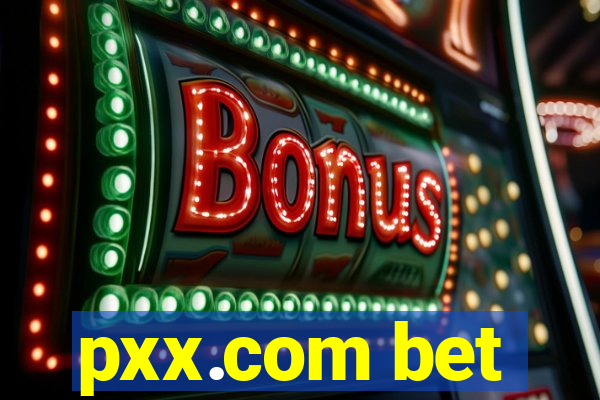 pxx.com bet