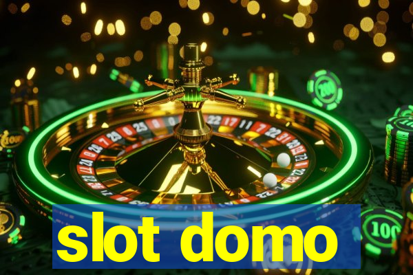 slot domo