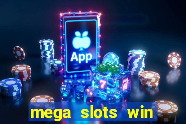 mega slots win real money