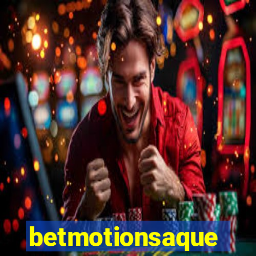 betmotionsaque