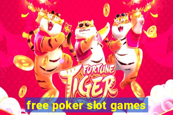 free poker slot games