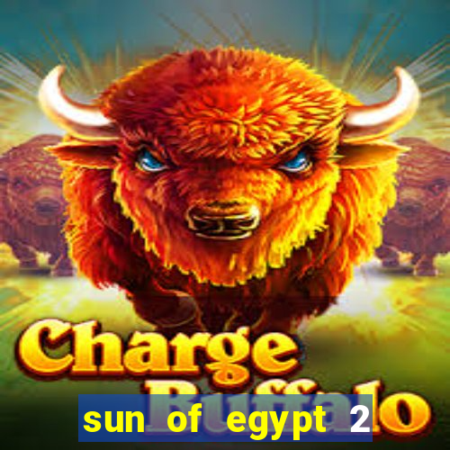 sun of egypt 2 slot demo