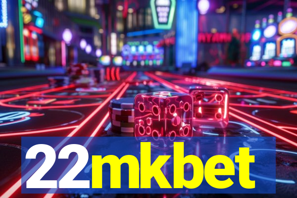 22mkbet