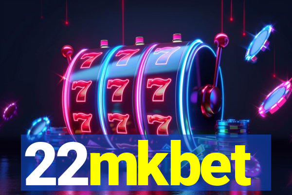 22mkbet