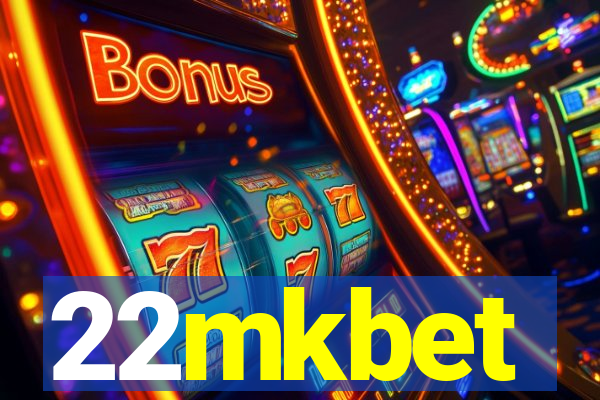 22mkbet