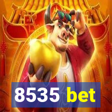 8535 bet