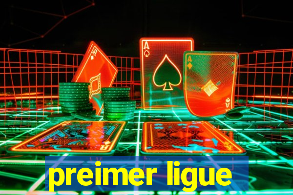 preimer ligue