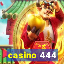 casino 444