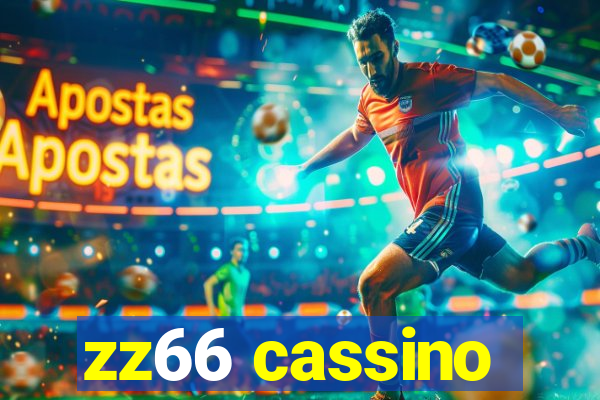 zz66 cassino