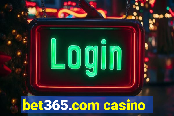 bet365.com casino