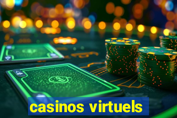 casinos virtuels