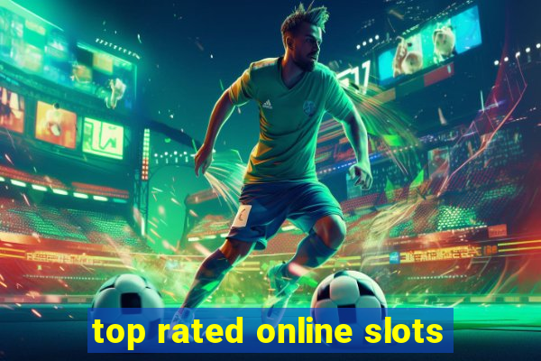 top rated online slots