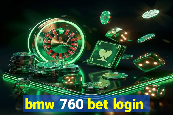 bmw 760 bet login