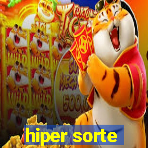 hiper sorte