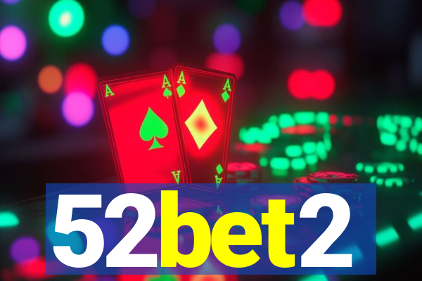 52bet2