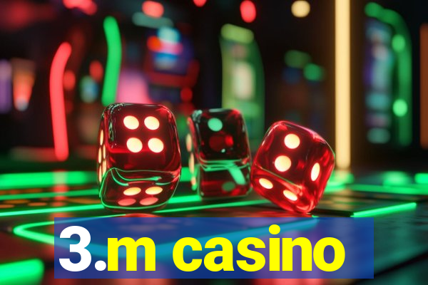 3.m casino