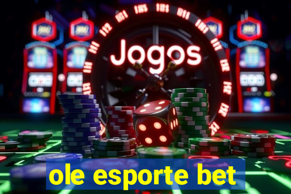 ole esporte bet