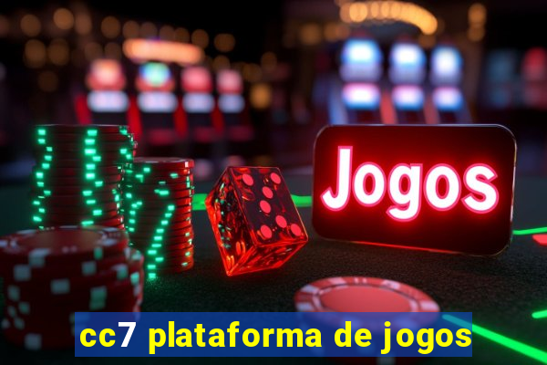 cc7 plataforma de jogos