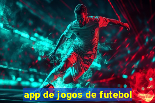 app de jogos de futebol