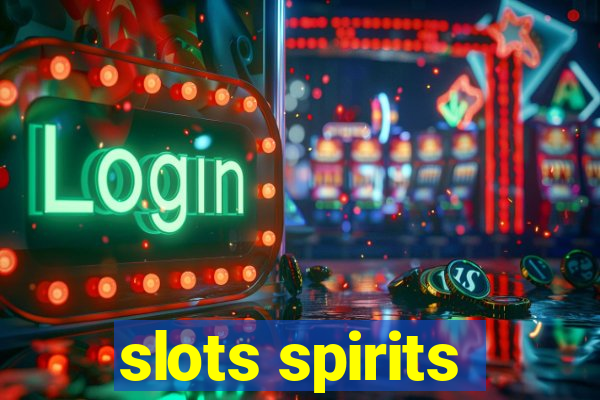 slots spirits