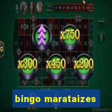 bingo marataizes